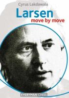 Cyrus Lakdawala - Larsen move by move.pdf