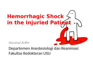 K10 - Hemorrhagic Shock I (Anestesi).ppt